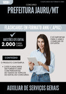 Flashcards para Concurso Auxiliar De Servicos Gerais da Prefeitura Jauru Mt 2025 - 2000 Flashcards de Acordo com Edital