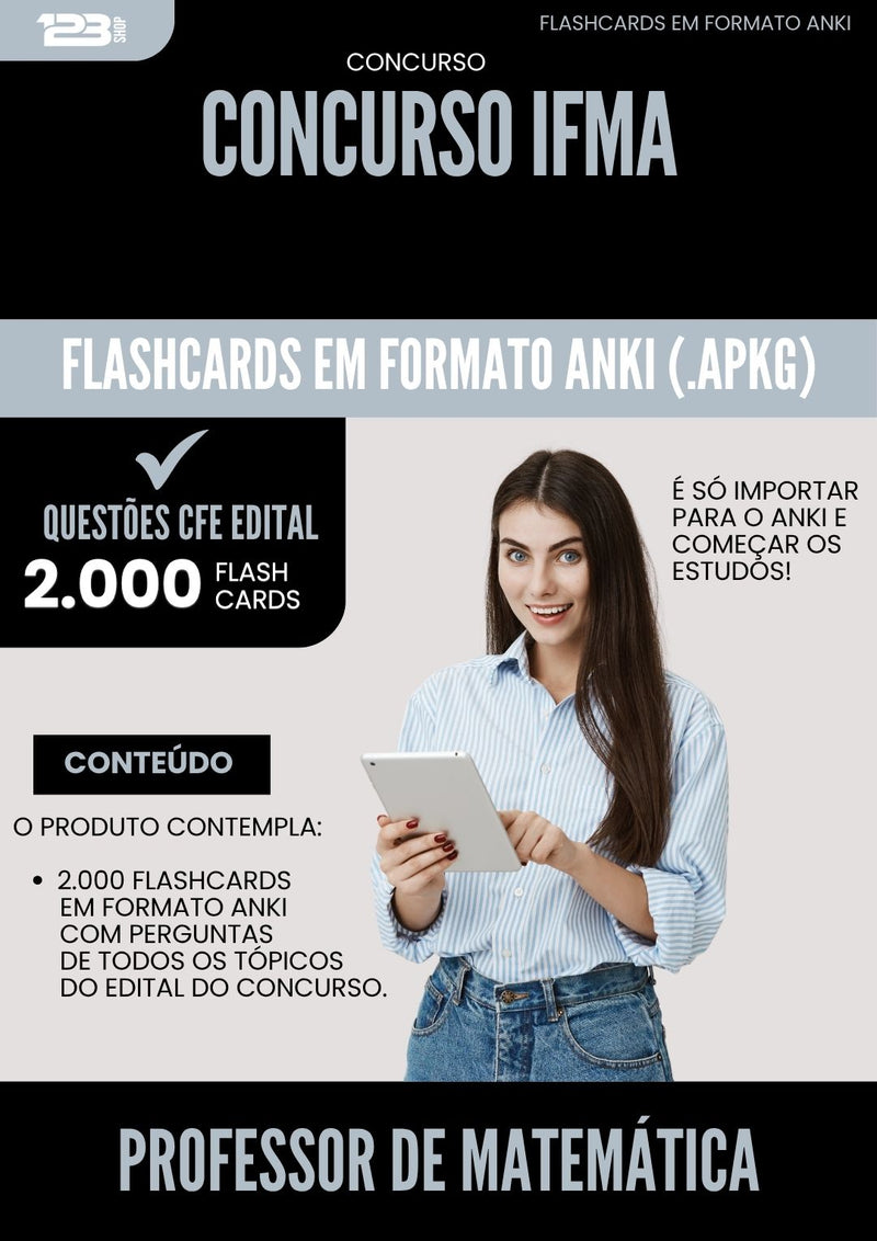 Flashcards para Concurso Professor De Matematica Ifma 2025 - 2000 Flashcards de Acordo com Edital