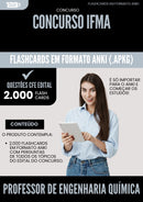 Flashcards para Concurso Professor De Engenharia Quimica Ifma 2025 - 2000 Flashcards de Acordo com Edital