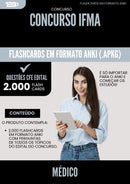 Flashcards para Concurso Medico Ifma 2025 - 2000 Flashcards de Acordo com Edital