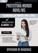 Flashcards para Concurso Operador De Maquinas da Prefeitura Mundo Novo Ms 2025 - 2000 Flashcards de Acordo com Edital