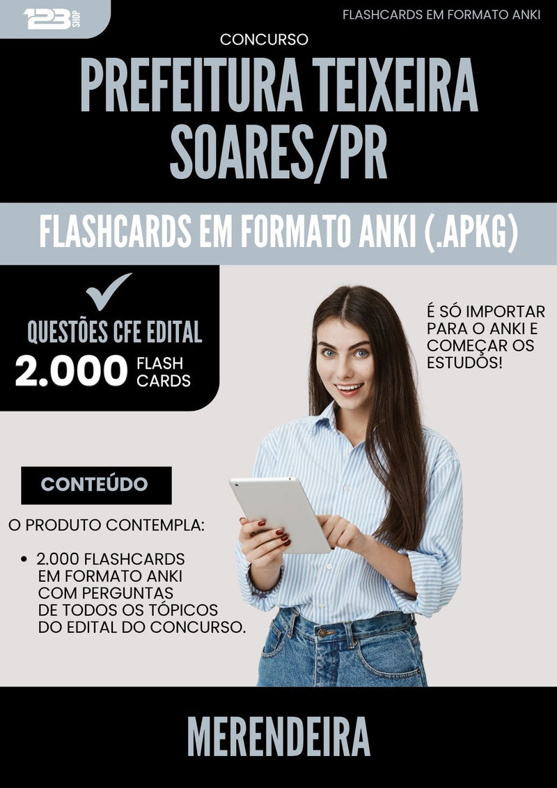 Flashcards para Concurso Merendeira da Prefeitura Teixeira Soares Pr 2025 - 2000 Flashcards de Acordo com Edital
