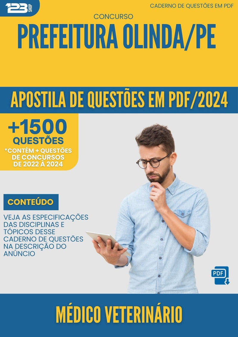 Apostila de Questões para Concurso Prefeitura Olinda PE 2024 Médico Veterinário - Mais de 1.500 Questões