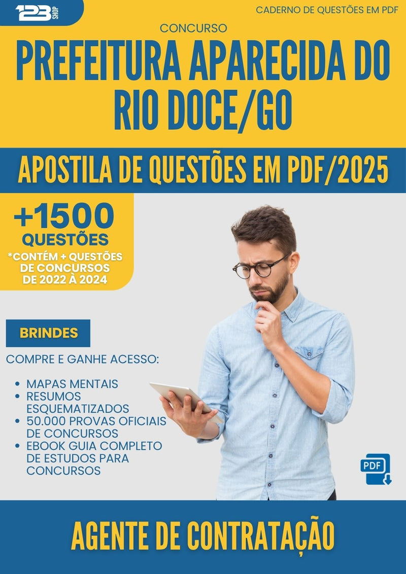 Apostila de Questões para Concurso Agente De Contratacao da Prefeitura Aparecida Do Rio Doce Go 2025 - Mais de 1.500 Questões