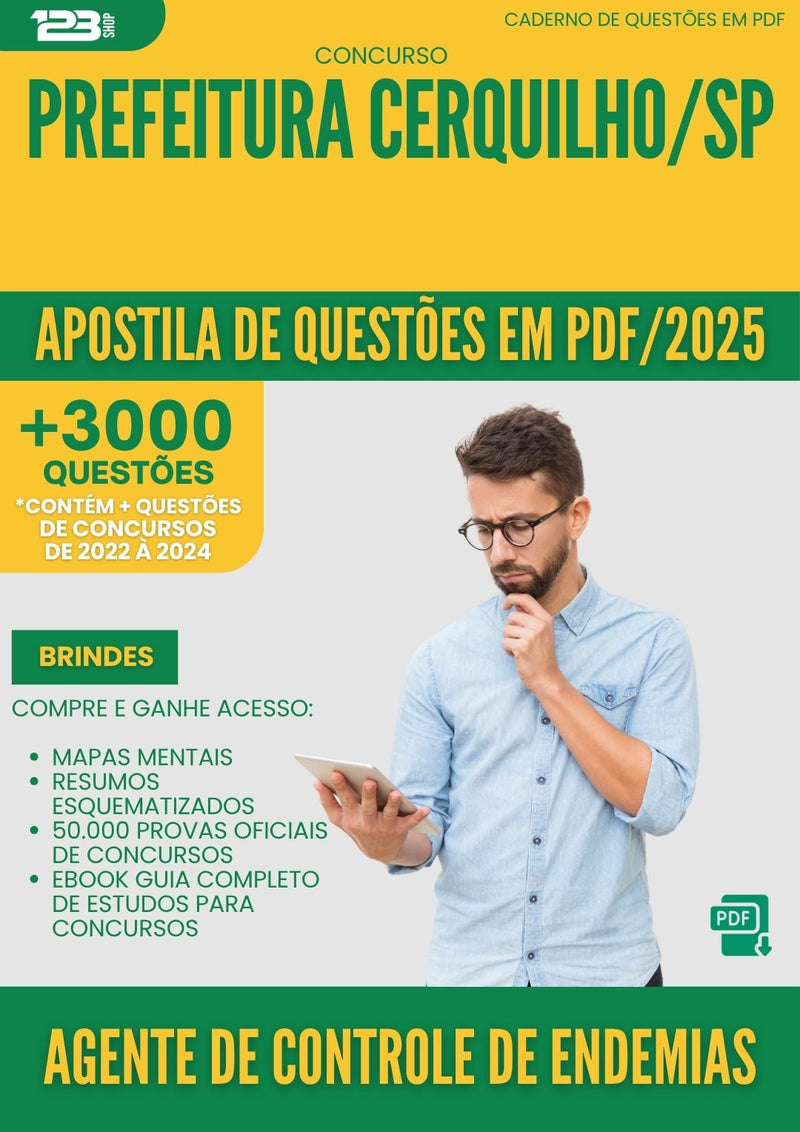Apostila de Questões para Concurso Agente De Controle De Endemias da Prefeitura Cerquilho Sp 2025 - Mais de 3.000 Questões