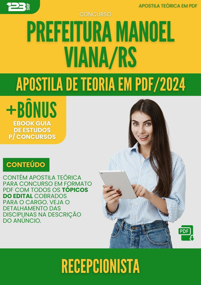 Apostila Teórica para Concurso Recepcionista Manoel Viana RS 2024
