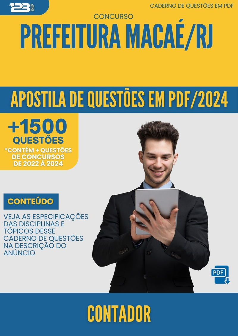 Apostila de Questões para Concurso Contador Prefeitura Macaé RJ 2024 - Mais de 1.500 Questões