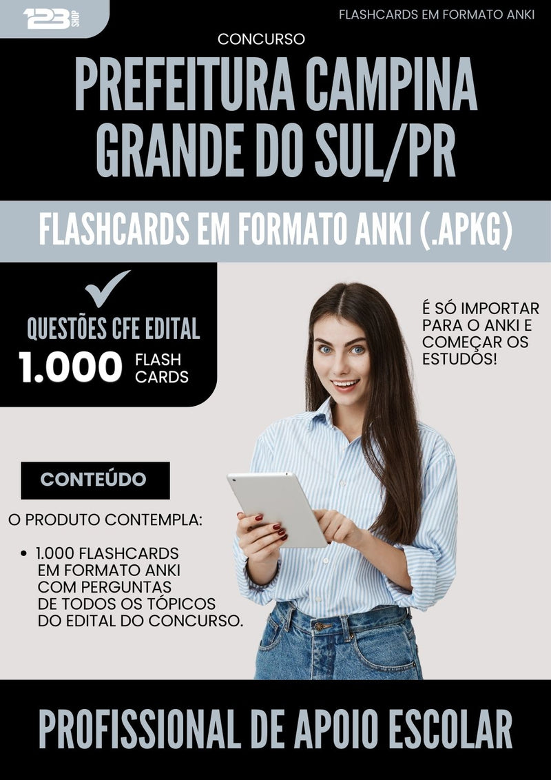 Flashcards para Concurso Profissional De Apoio Escolar da Prefeitura Campina Grande Do Sul Pr 2025 - 1000 Flashcards de Acordo com Edital