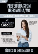 Flashcards para Concurso Tecnico De Enfermagem Do Trabalho Spdm da Prefeitura Uberlandia Mg 2025 - 1000 Flashcards de Acordo com Edital