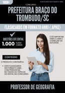 Flashcards para Concurso Professor De Geografia da Prefeitura Braco Do Trombudo Sc 2025 - 1000 Flashcards de Acordo com Edital