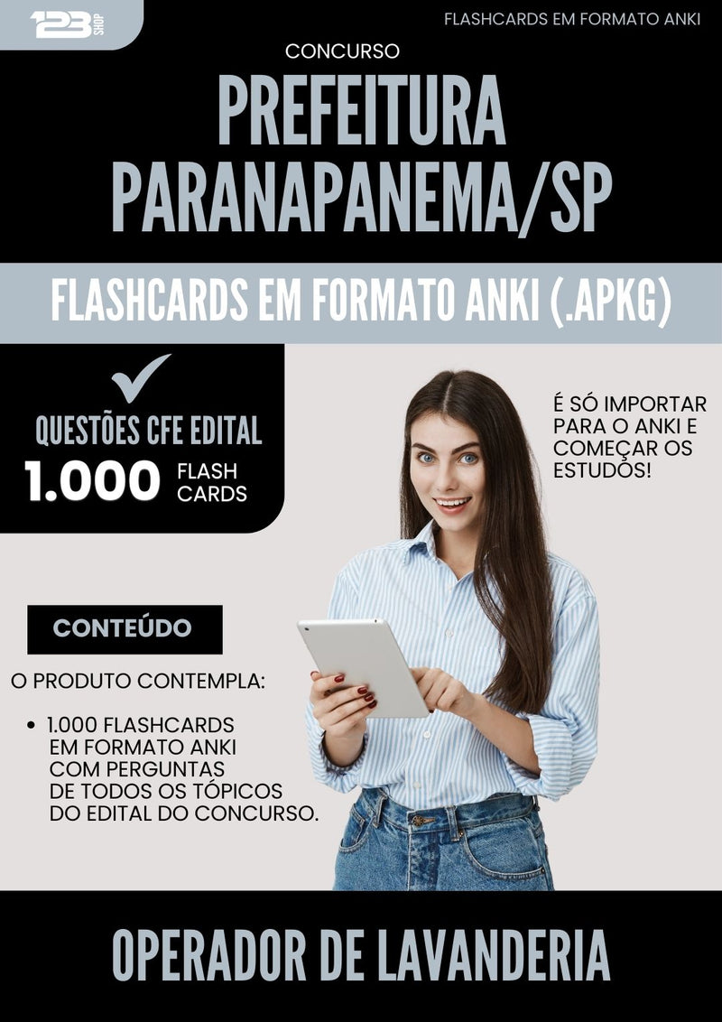 Flashcards para Concurso Operador De Lavanderia da Prefeitura Paranapanema Sp 2025 - 1000 Flashcards de Acordo com Edital