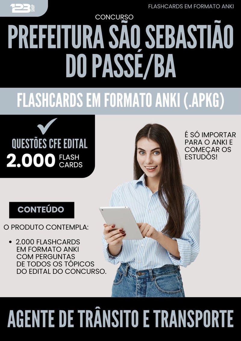 Flashcards para Concurso Agente De Transito E Transporte da Prefeitura Sao Sebastiao Do Passe Ba 2025 - 2000 Flashcards de Acordo com Edital
