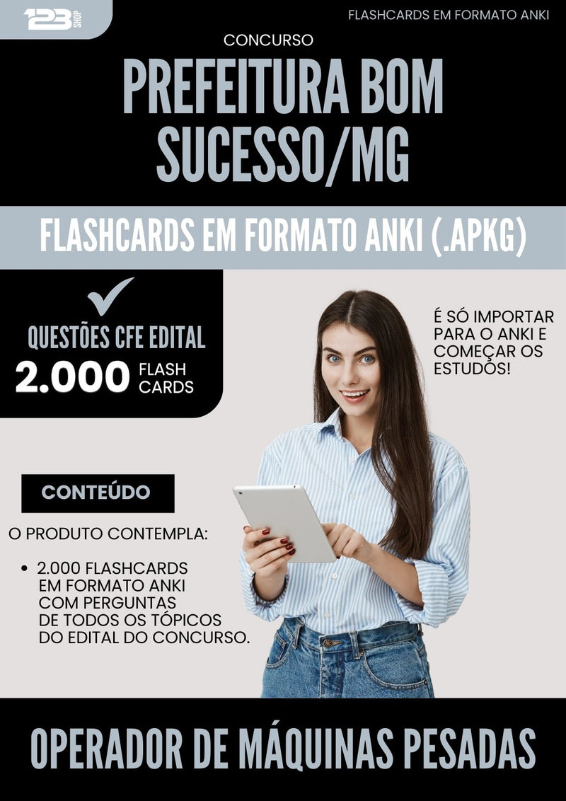 Flashcards para Concurso Operador De Maquinas Pesadas da Prefeitura Bom Sucesso Mg 2025 - 2000 Flashcards de Acordo com Edital