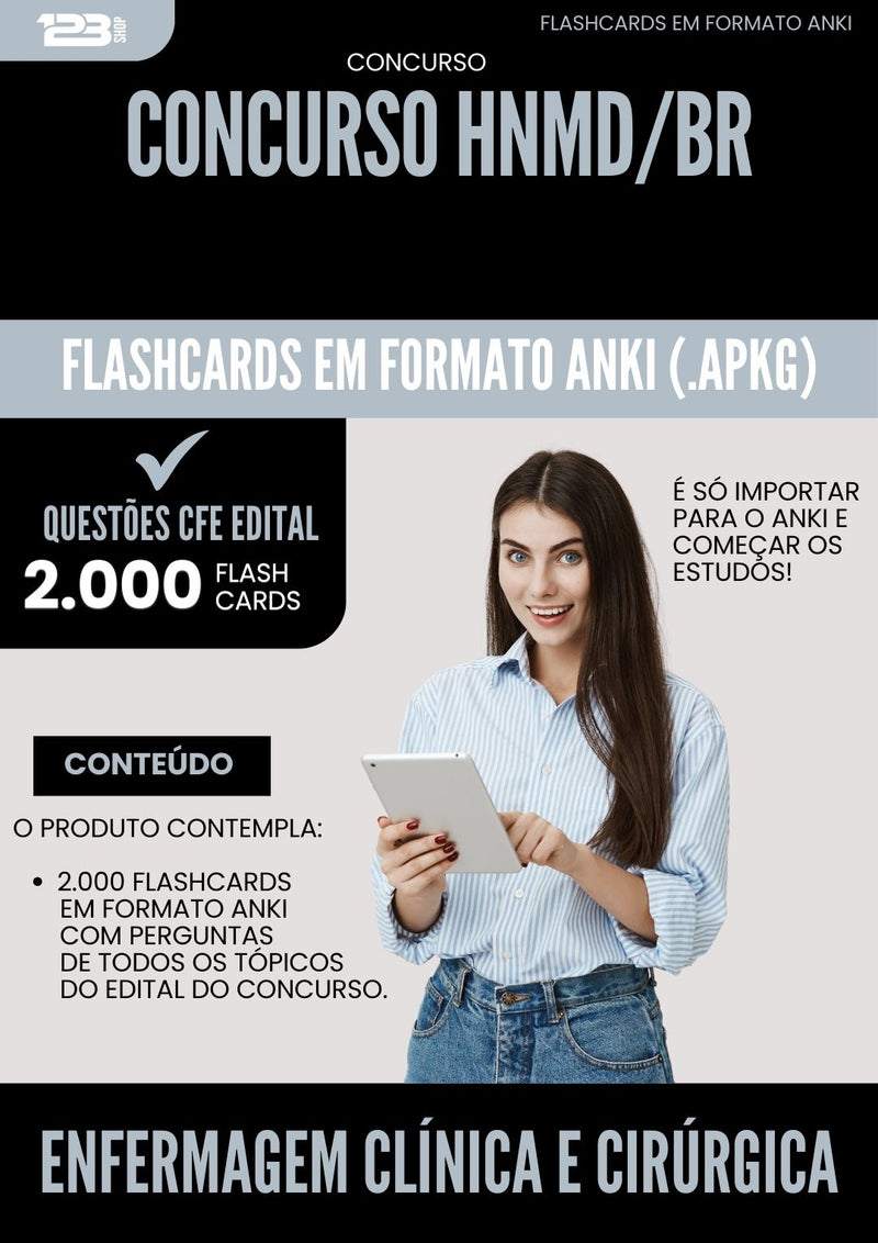Flashcards para Concurso Enfermagem Clinica E Cirurgica Hnmd 2025 - 2000 Flashcards de Acordo com Edital