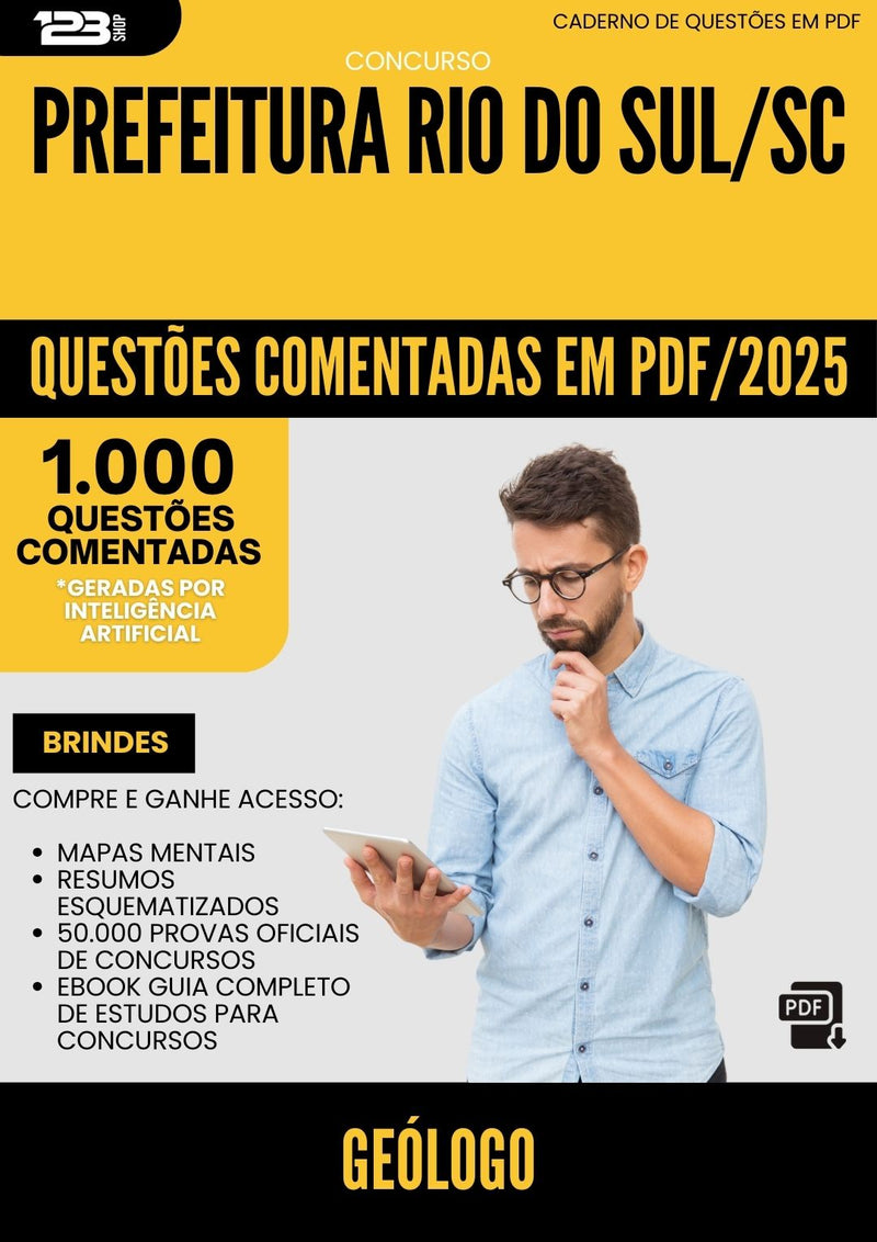 1000 Questões Comentadas para Concurso Geologo da Prefeitura Rio Do Sul Sc 2025 - 1000 Questões