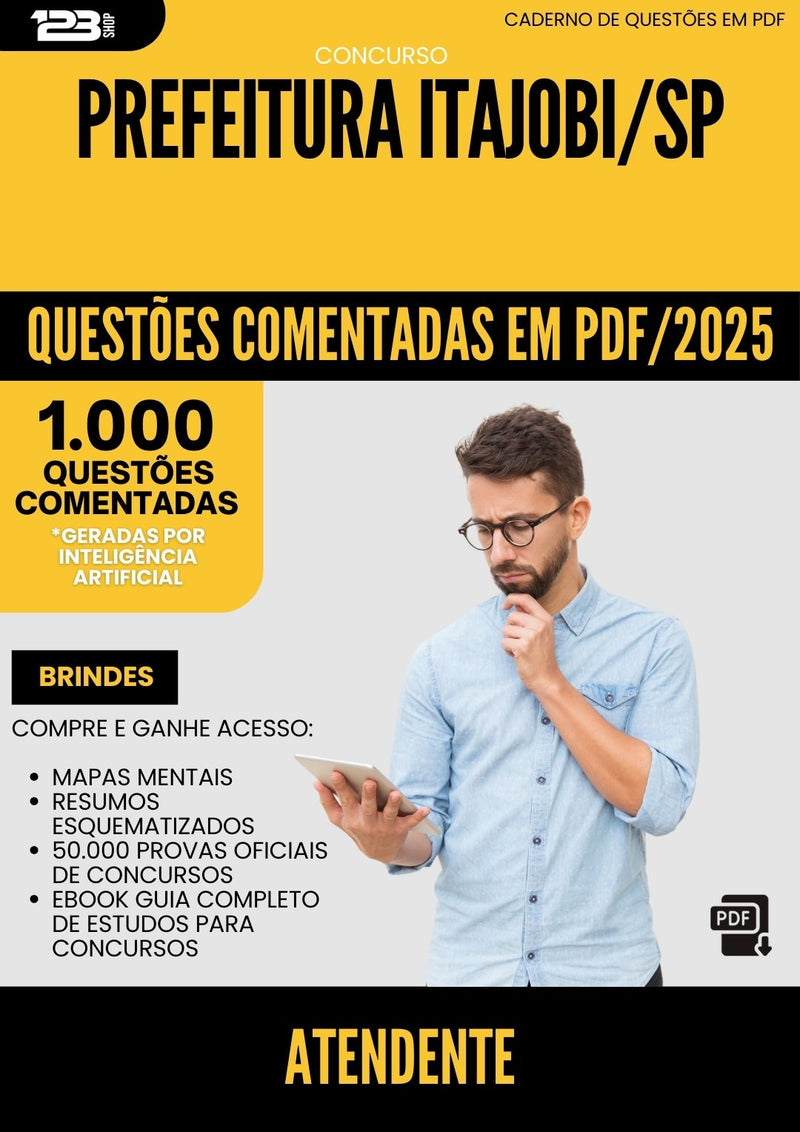 1000 Questões Comentadas para Concurso Atendente da Prefeitura Itajobi Sp 2025 - 1000 Questões