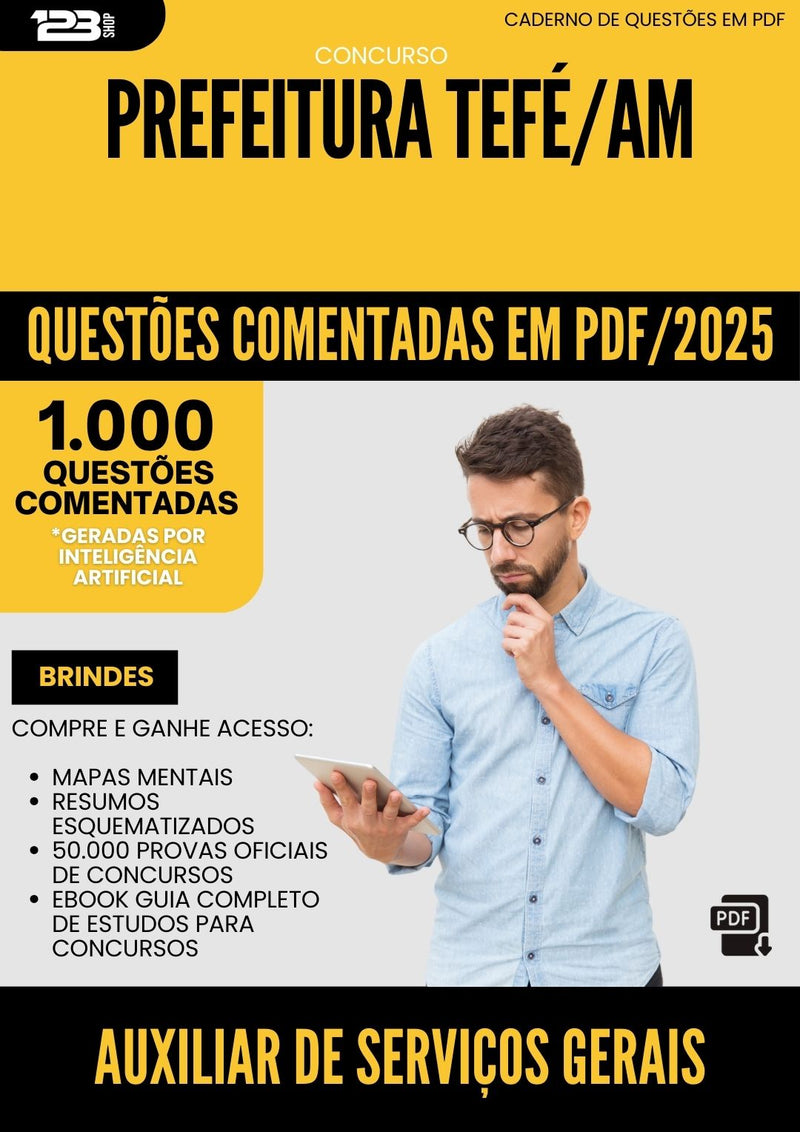 1000 Questões Comentadas para Concurso Auxiliar De Servicos Gerais da Prefeitura Tefe Am 2025 - 1000 Questões