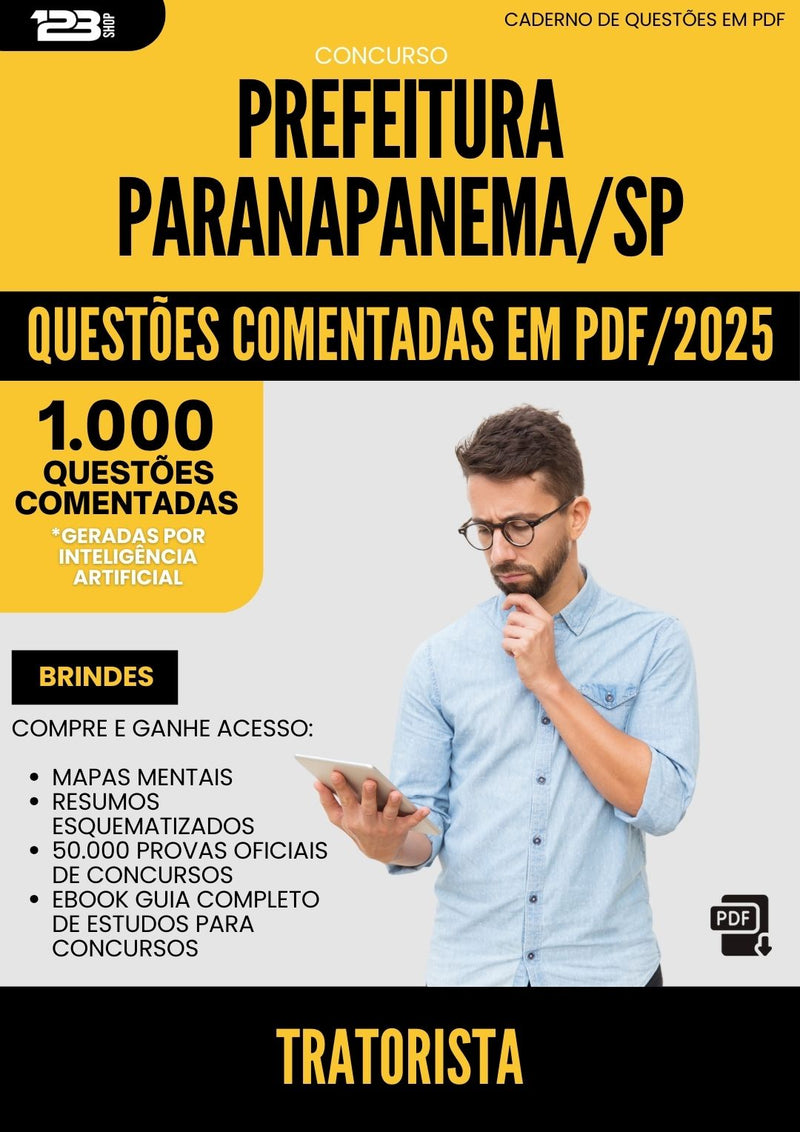 1000 Questões Comentadas para Concurso Tratorista da Prefeitura Paranapanema Sp 2025 - 1000 Questões