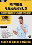 1000 Questões Comentadas para Concurso Marinheiro Auxiliar De Maquinas da Prefeitura Paranapanema Sp 2025 - 1000 Questões