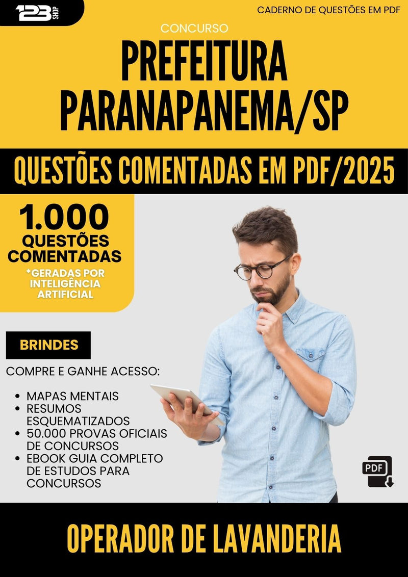 1000 Questões Comentadas para Concurso Operador De Lavanderia da Prefeitura Paranapanema Sp 2025 - 1000 Questões