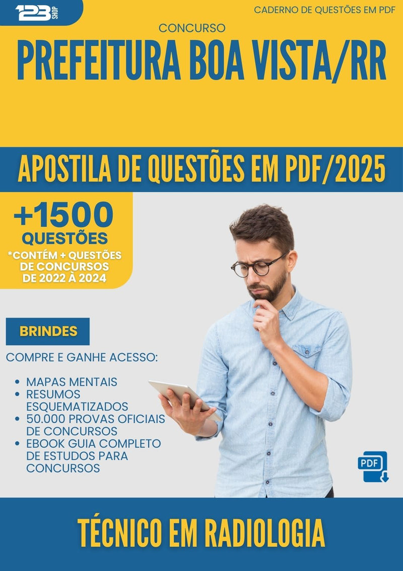 Apostila de Questões para Concurso Tecnico Em Radiologia da Prefeitura Boa Vista Rr 2025 - Mais de 1.500 Questões