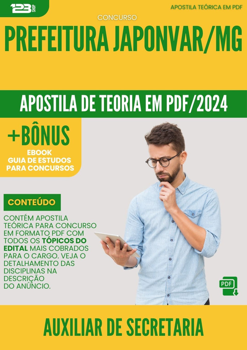 Apostila Teórica para Concurso Auxiliar de Secretaria Prefeitura Japonvar MG 2024