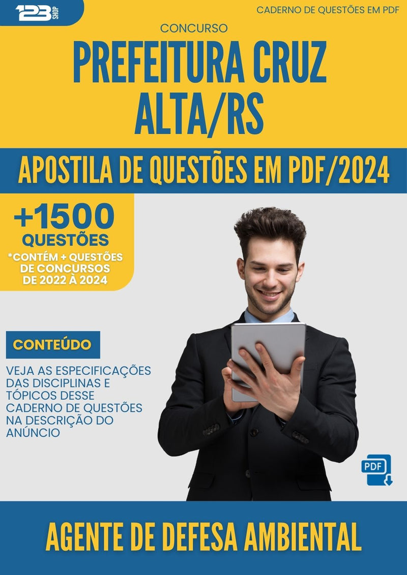 Apostila de Questões para Concurso Agente de Defesa Ambiental Prefeitura Cruz Alta RS 2024 - Mais de 1.500 Questões