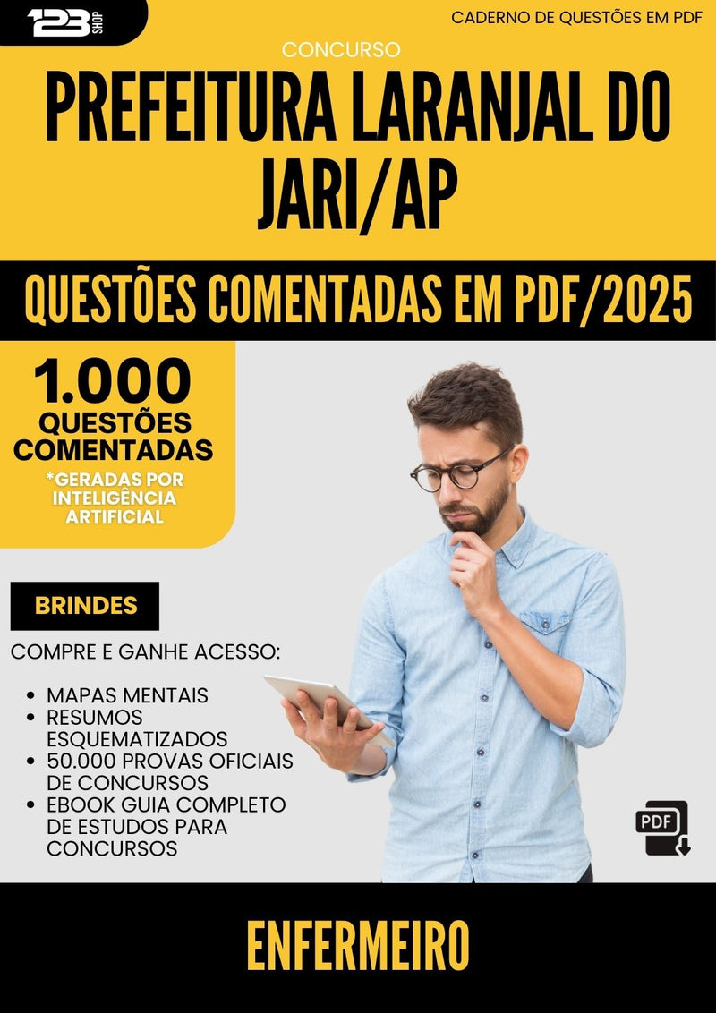 1000 Questões Comentadas para Concurso Enfermeiro Laranjal Do da Prefeitura Jari Ap 2025 - 1000 Questões