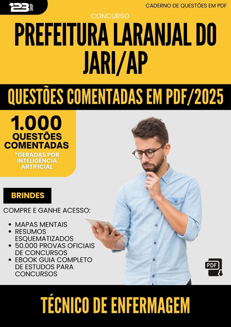 1000 Questões Comentadas para Concurso Tecnico De Enfermagem Laranjal Do da Prefeitura Jari Ap 2025 - 1000 Questões