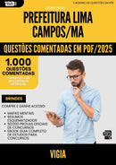 1000 Questões Comentadas para Concurso Vigia da Prefeitura Lima Campos Ma 2025 - 1000 Questões