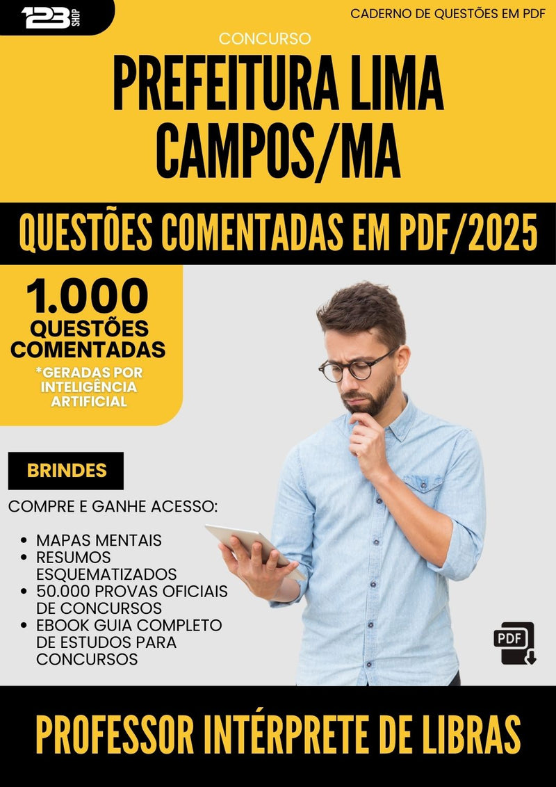 1000 Questões Comentadas para Concurso Professor Interprete De Libras da Prefeitura Lima Campos Ma 2025 - 1000 Questões