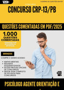 1000 Questões Comentadas para Concurso Psicologo Agente De Orientacao E Fiscalizacao Crp 13 Pb 2025 - 1000 Questões
