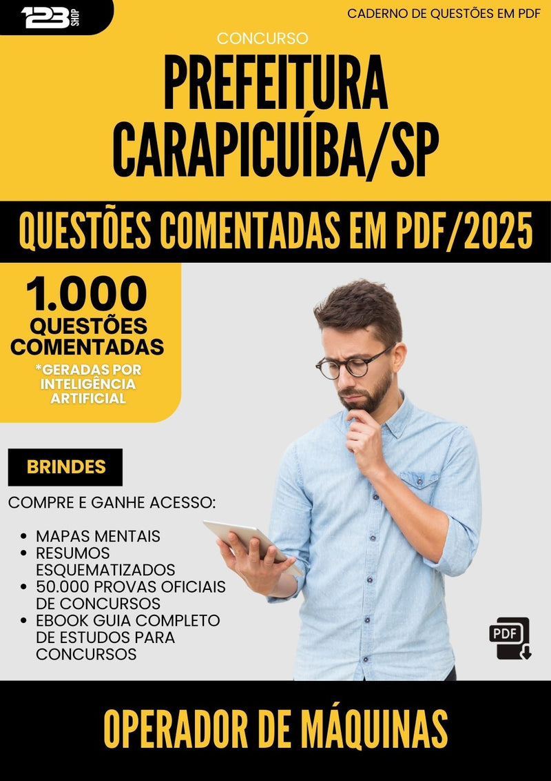 1000 Questões Comentadas para Concurso Operador De Maquinas Prefeitura da Prefeitura Carapicuiba Sp 2025 - 1000 Questões