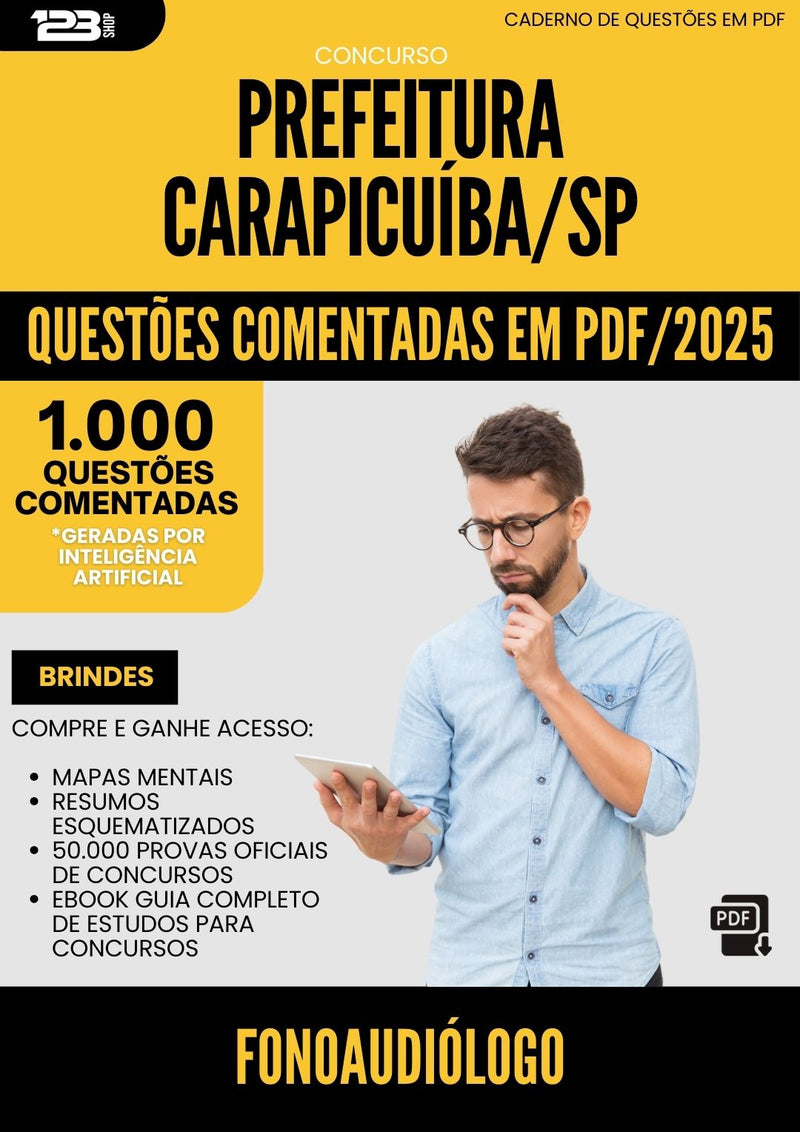 1000 Questões Comentadas para Concurso Fonoaudiologo Prefeitura da Prefeitura Carapicuiba Sp 2025 - 1000 Questões