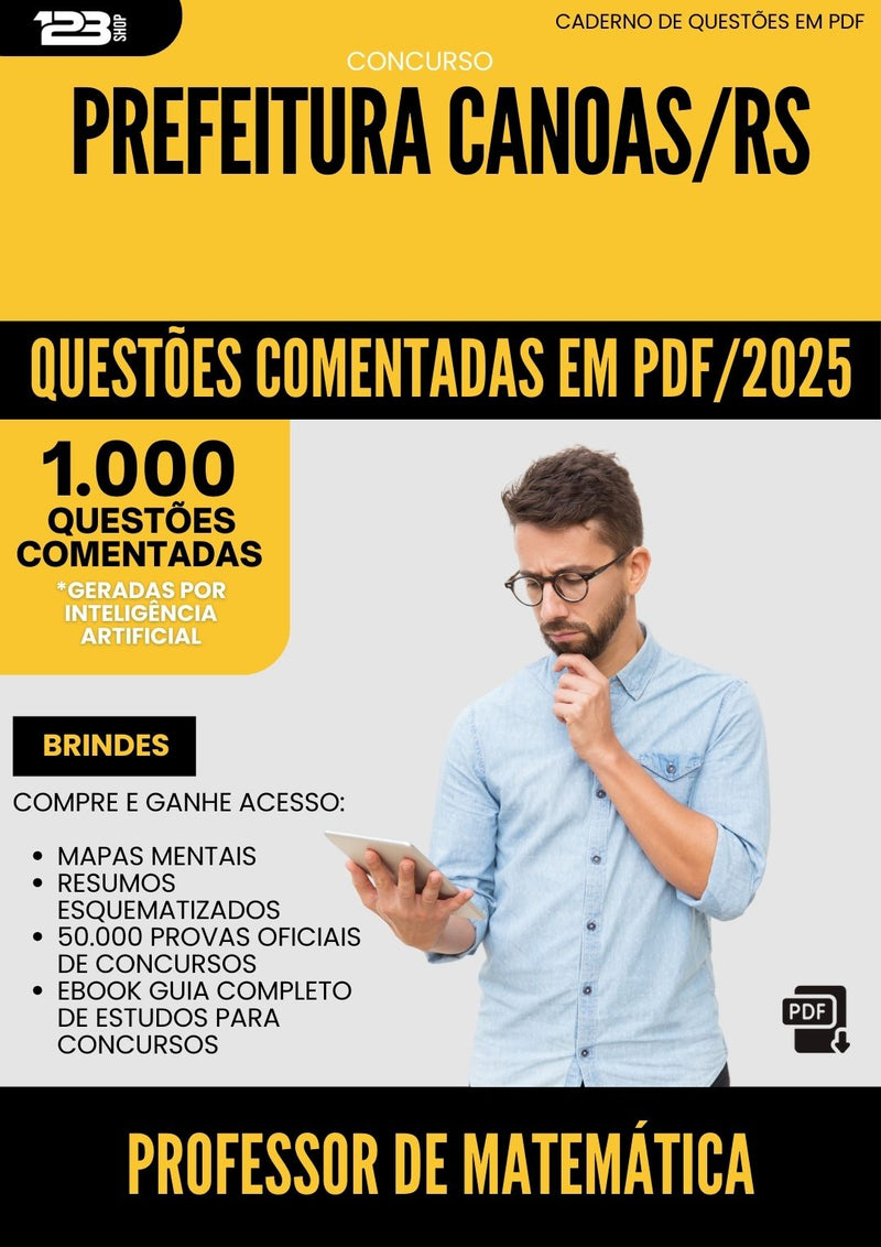 1000 Questões Comentadas para Concurso Professor De Matematica da Prefeitura Canoas Rs 2025 - 1000 Questões