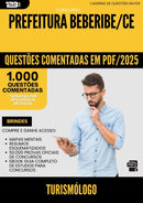 1000 Questões Comentadas para Concurso Turismologo da Prefeitura Beberibe Ce 2025 - 1000 Questões