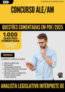 1000 Questões Comentadas para Concurso Analista Legislativo Interprete De Libras Ale Am 2025 - 1000 Questões