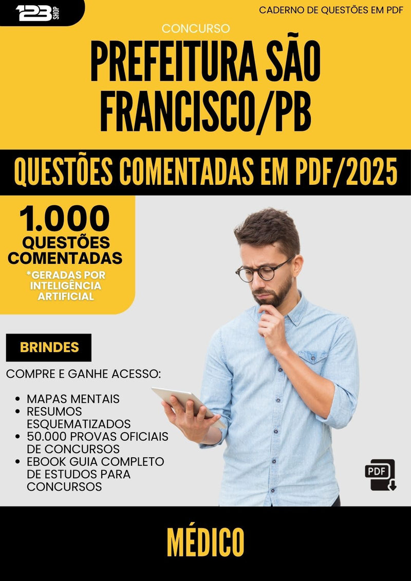 1000 Questões Comentadas para Concurso Medico da Prefeitura Sao Francisco Pb 2025 - 1000 Questões