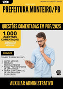 1000 Questões Comentadas para Concurso Auxiliar Administrativo da Prefeitura Monteiro Pb 2025 - 1000 Questões