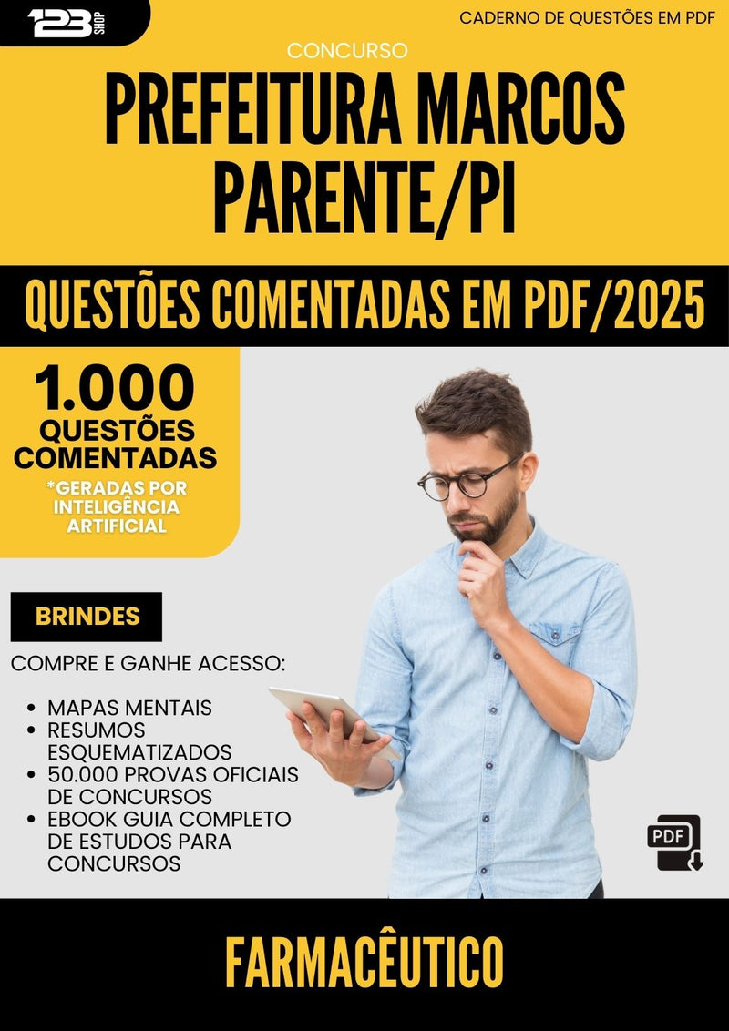 1000 Questões Comentadas para Concurso Farmaceutico da Prefeitura Marcos Parente Pi 2025 - 1000 Questões