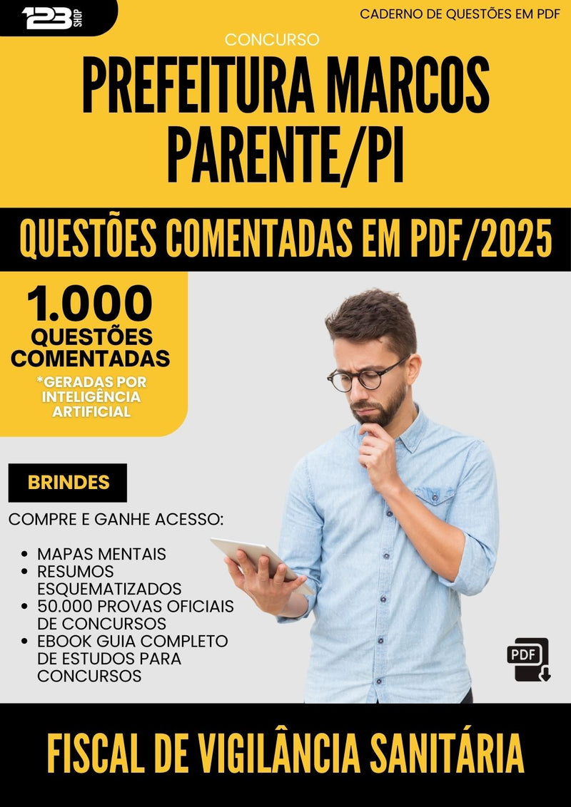 1000 Questões Comentadas para Concurso Fiscal De Vigilancia Sanitaria da Prefeitura Marcos Parente Pi 2025 - 1000 Questões
