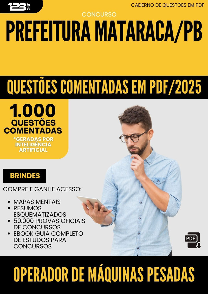 1000 Questões Comentadas para Concurso Operador De Maquinas Pesadas da Prefeitura Mataraca Pb 2025 - 1000 Questões