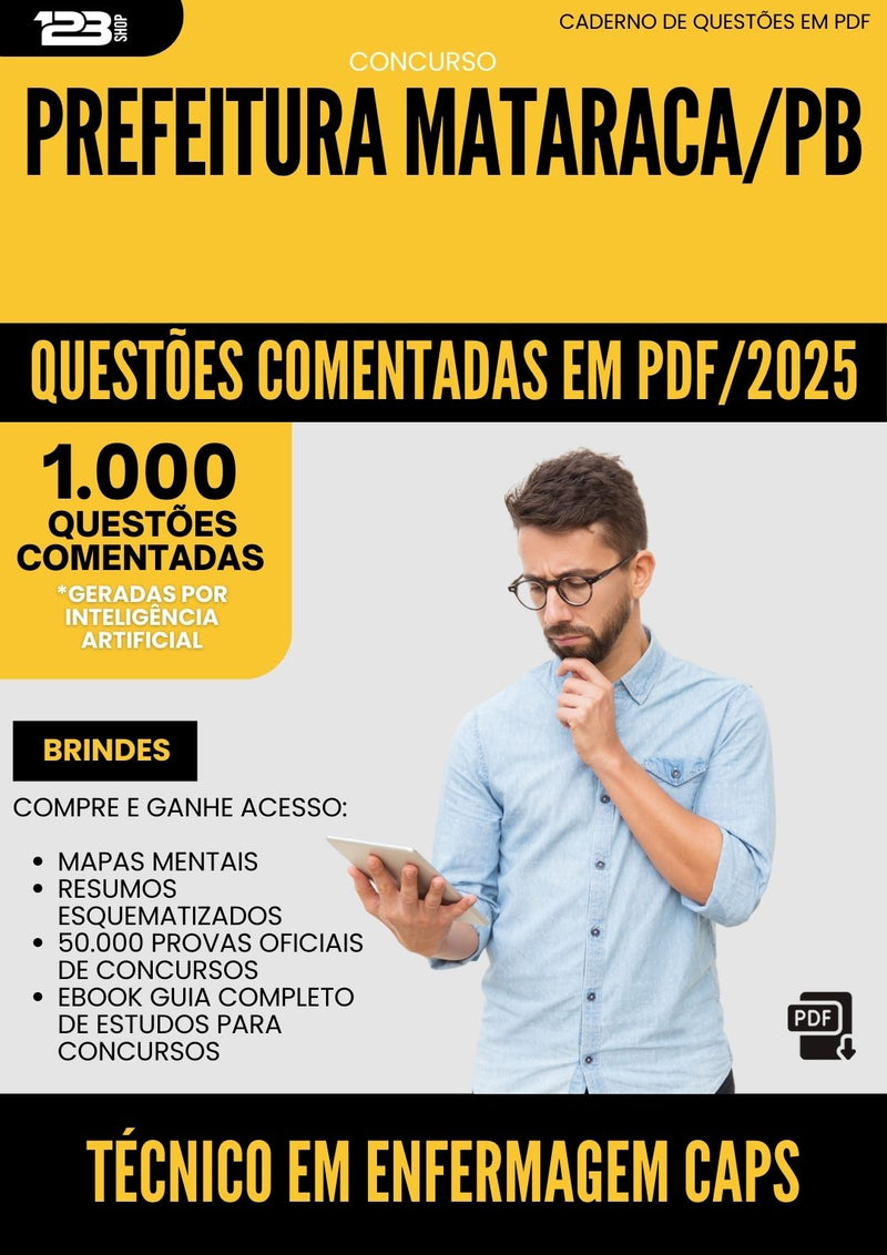 1000 Questões Comentadas para Concurso Tecnico Em Enfermagem Caps da Prefeitura Mataraca Pb 2025 - 1000 Questões