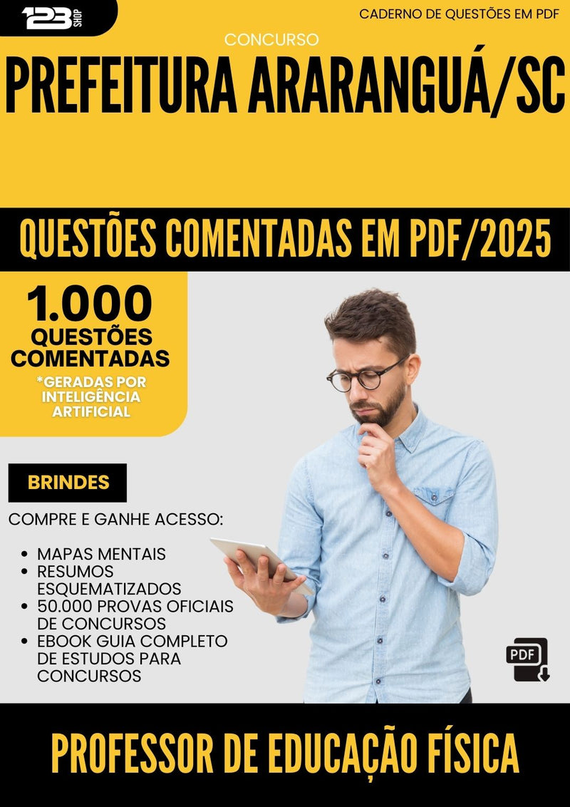 1000 Questões Comentadas para Concurso Professor De Educacao Fisica da Prefeitura Ararangua Sc 2025 - 1000 Questões