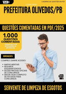 1000 Questões Comentadas para Concurso Servente De Limpeza De Esgotos da Prefeitura Olivedos Pb 2025 - 1000 Questões