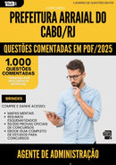 1000 Questões Comentadas para Concurso Agente De Administracao Previdenciaria da Prefeitura Arraial Do Cabo Rj 2025 - 1000 Questões
