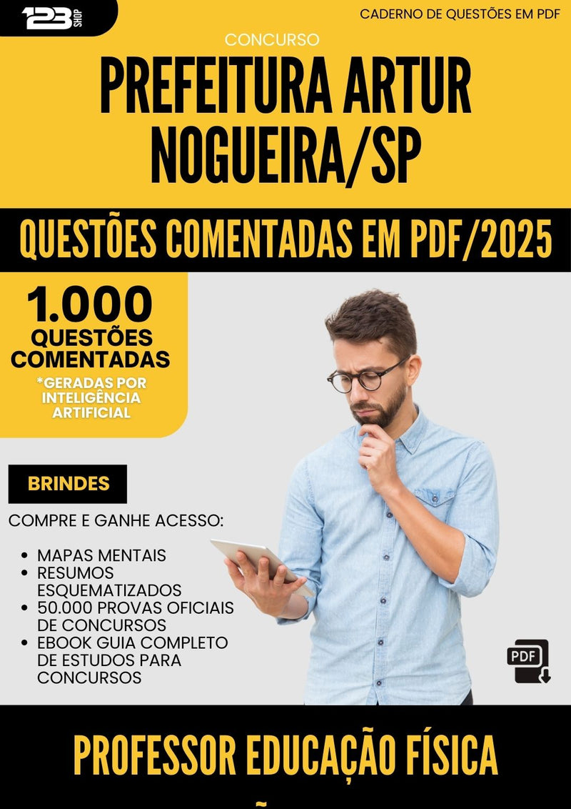 1000 Questões Comentadas para Concurso Professor Educacao Fisica Educacao Especial da Prefeitura Artur Nogueira Sp 2025 - 1000 Questões