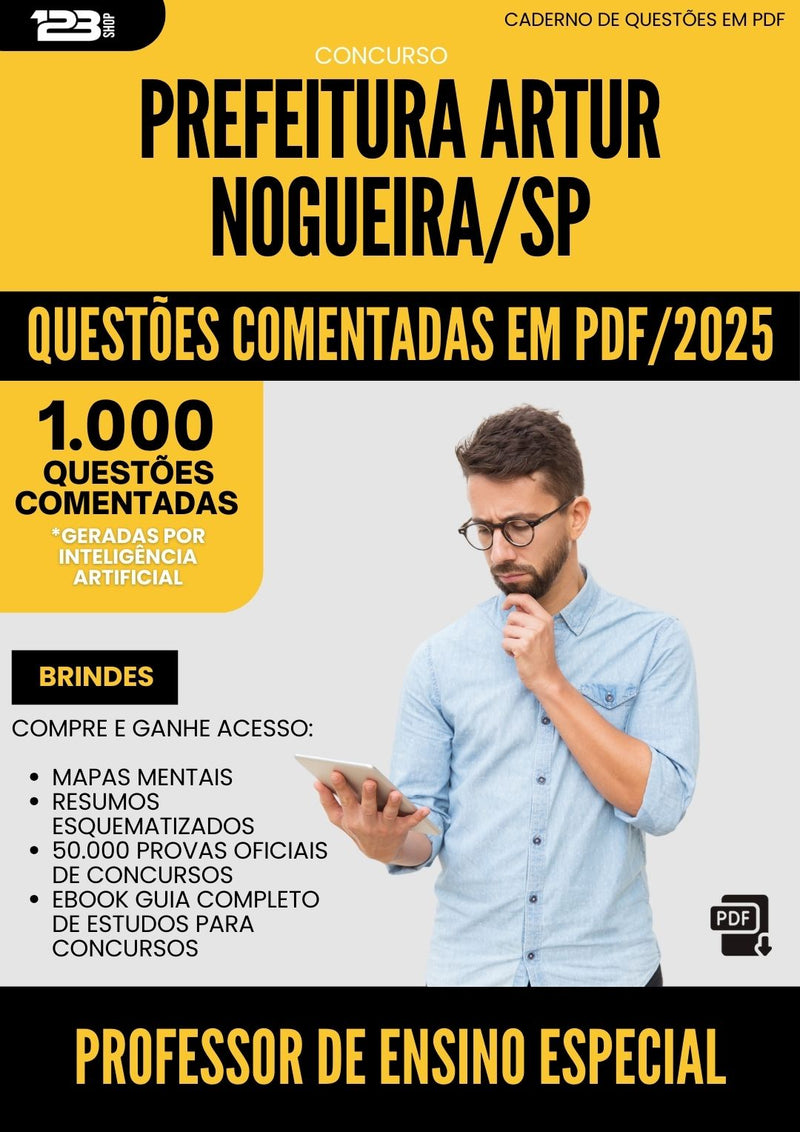1000 Questões Comentadas para Concurso Professor De Ensino Especial da Prefeitura Artur Nogueira Sp 2025 - 1000 Questões