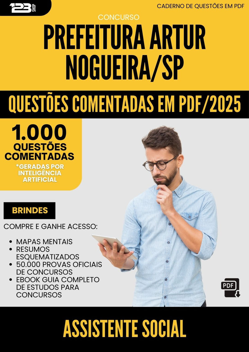1000 Questões Comentadas para Concurso Assistente Social da Prefeitura Artur Nogueira Sp 2025 - 1000 Questões