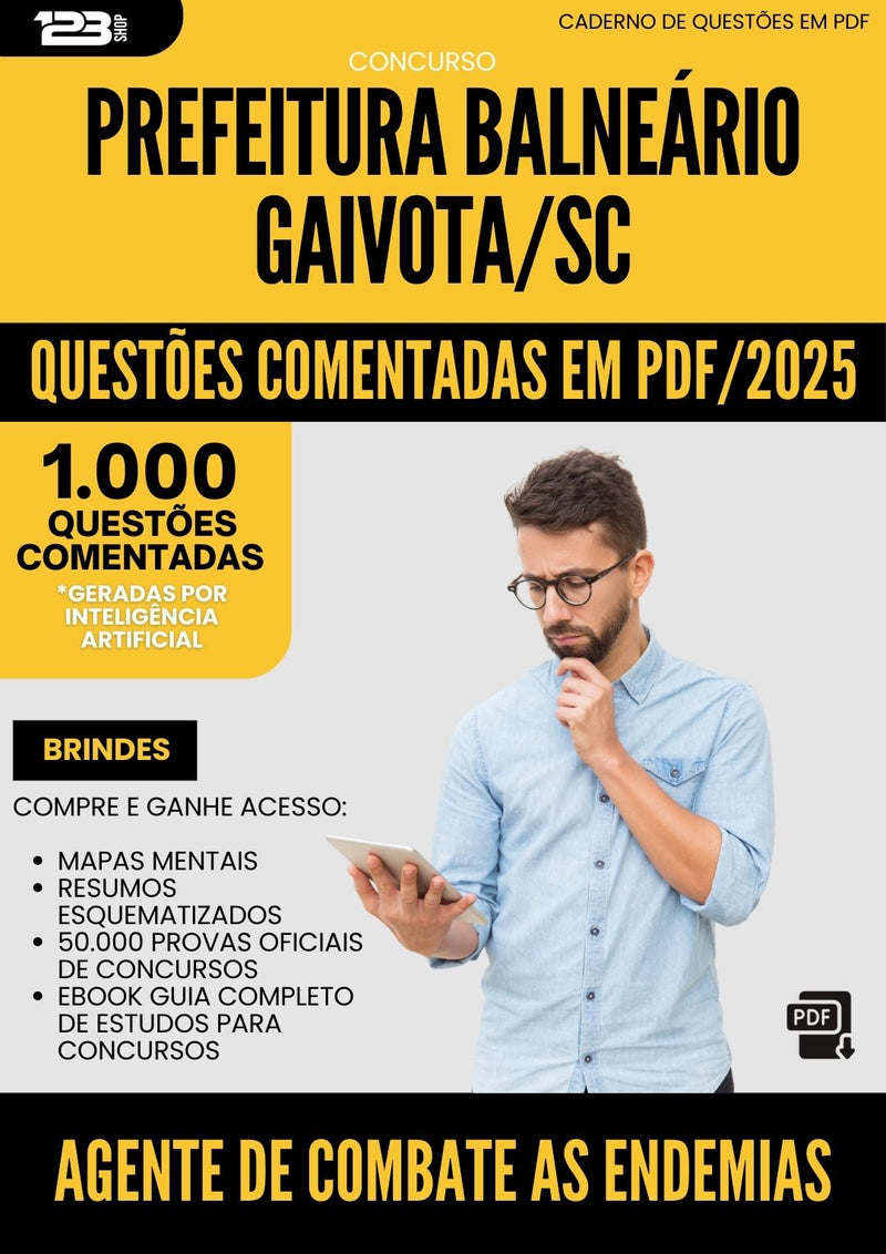 1000 Questões Comentadas para Concurso Agente De Combate As Endemias da Prefeitura Balneario Gaivota Sc 2025 - 1000 Questões
